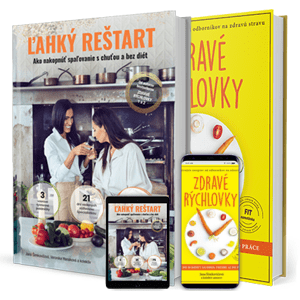 ĽAHKÝ REŠTART + ZDRAVÉ RÝCHLOVKY - Sada obidvoch kníh