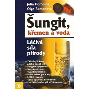 Šungitové kamene Kniha - Šungit, křemen a voda